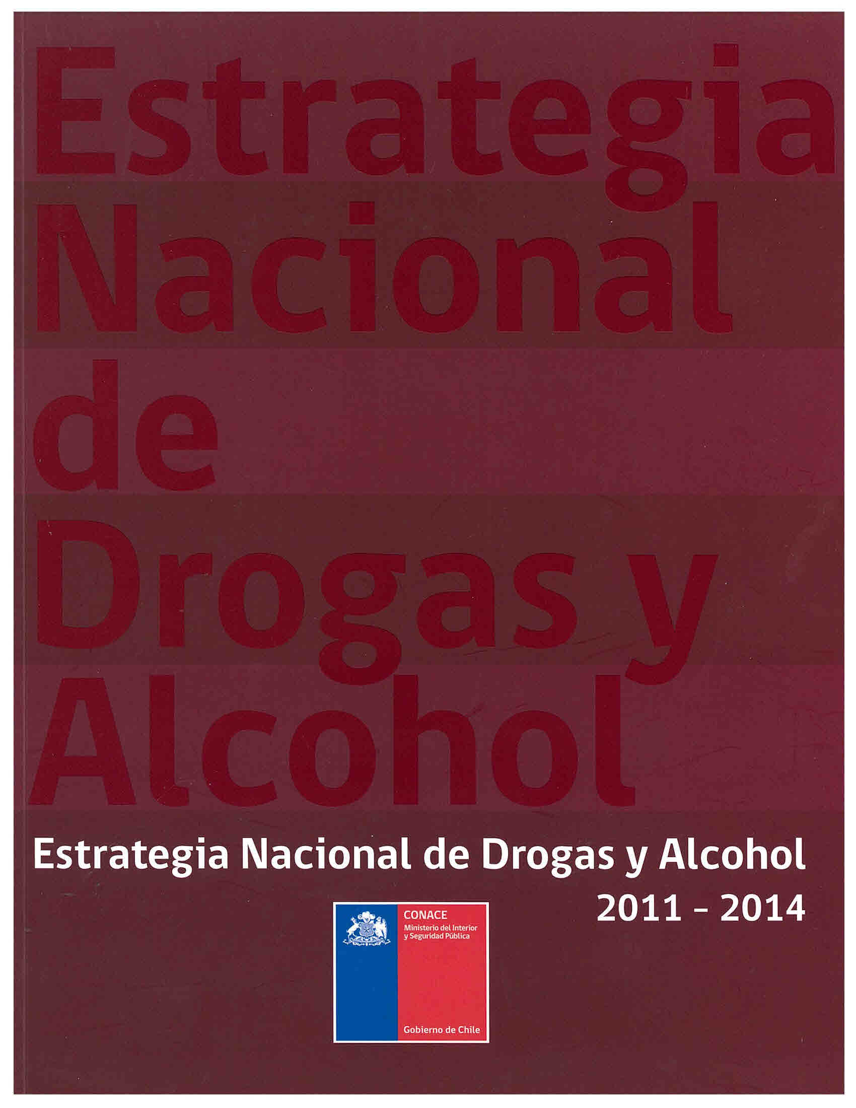 Estrategia nacional de drogas y alcohol 2011-2014