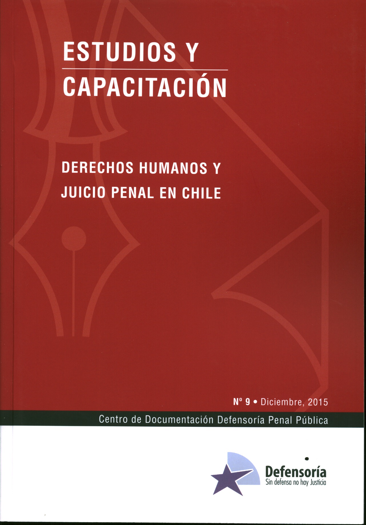 Derechos humanos y juicio penal en Chile