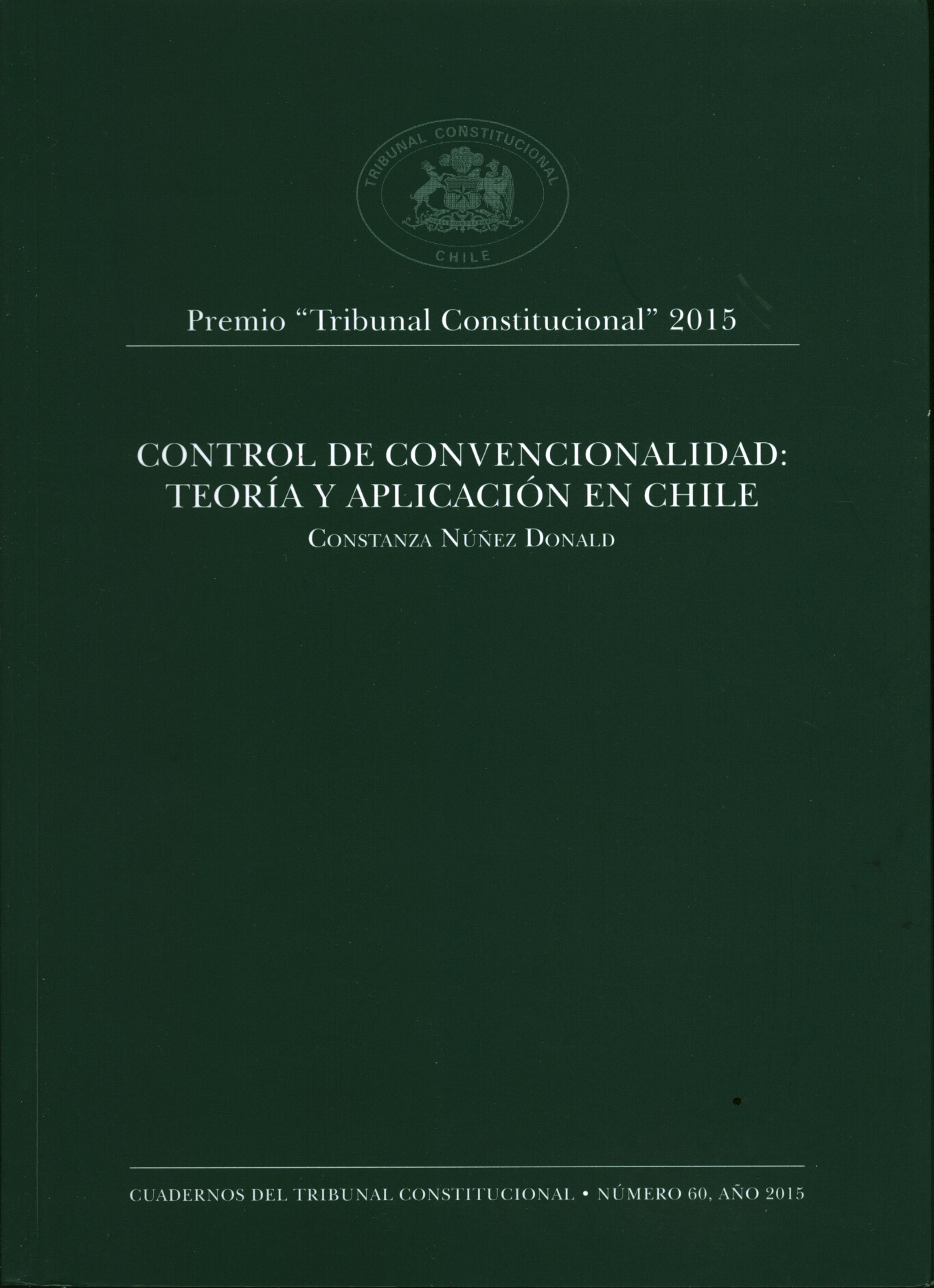 Control de convencionalidad: teoría y aplicación en Chile