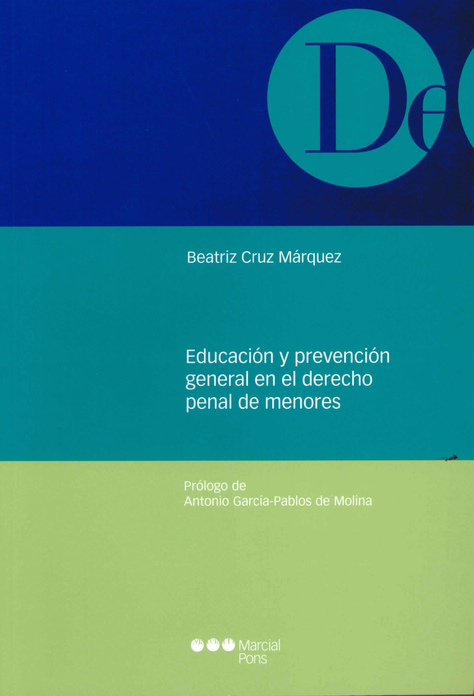 Educación y prevención general en el derecho penal de menores