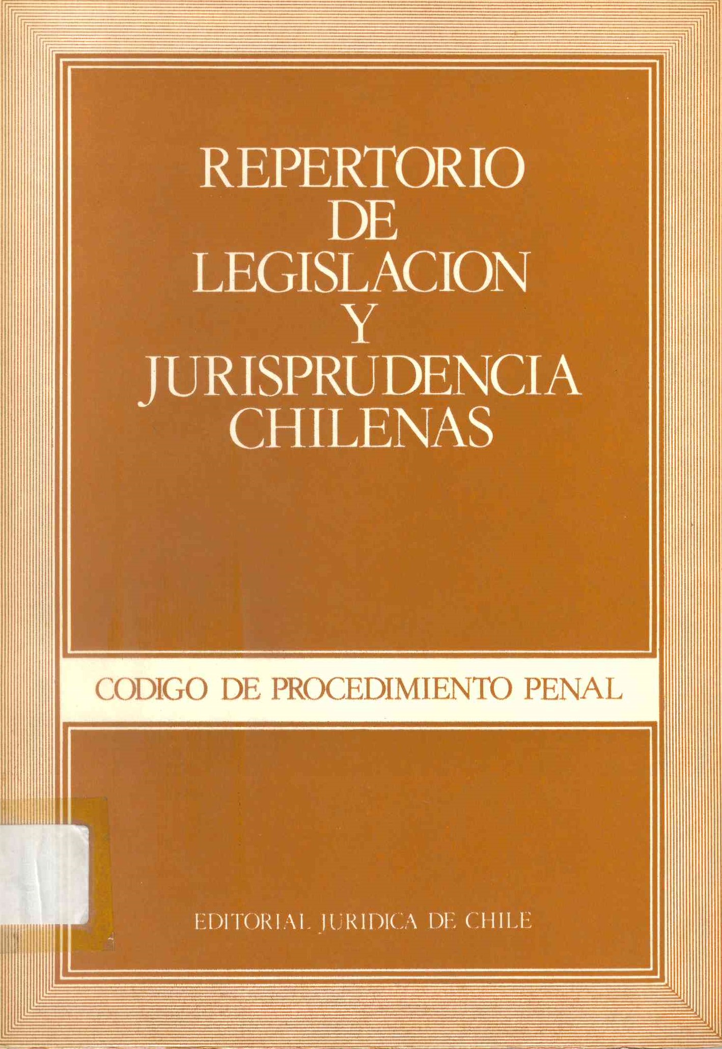 Repertorio de legislación y jurisprudencia chilenas; Código de procedimiento penal 
