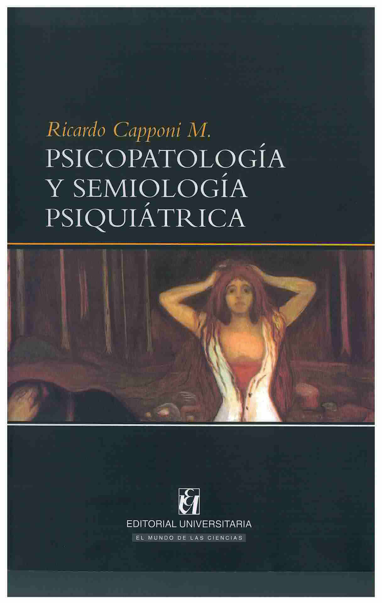 Psicopatología  y semiología psiquiátrica