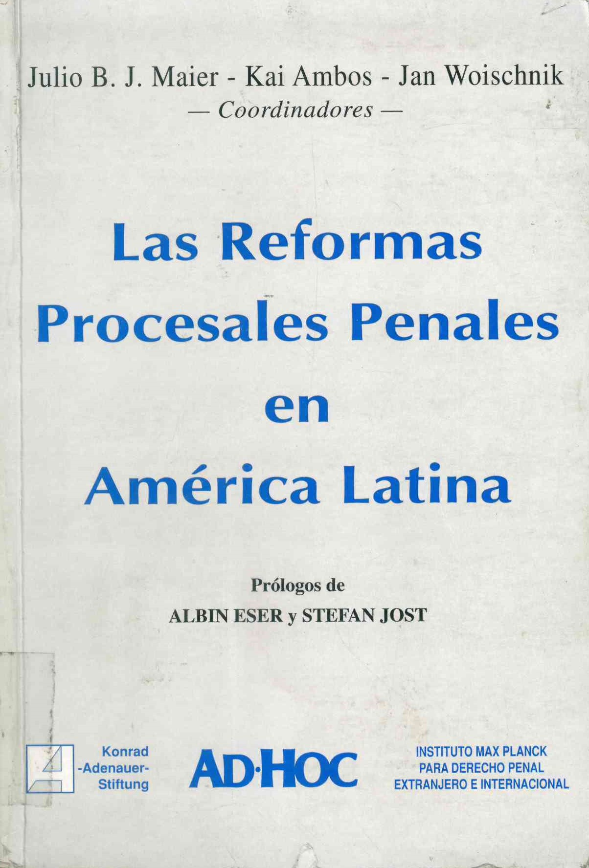 Las reformas procesales en América Latina