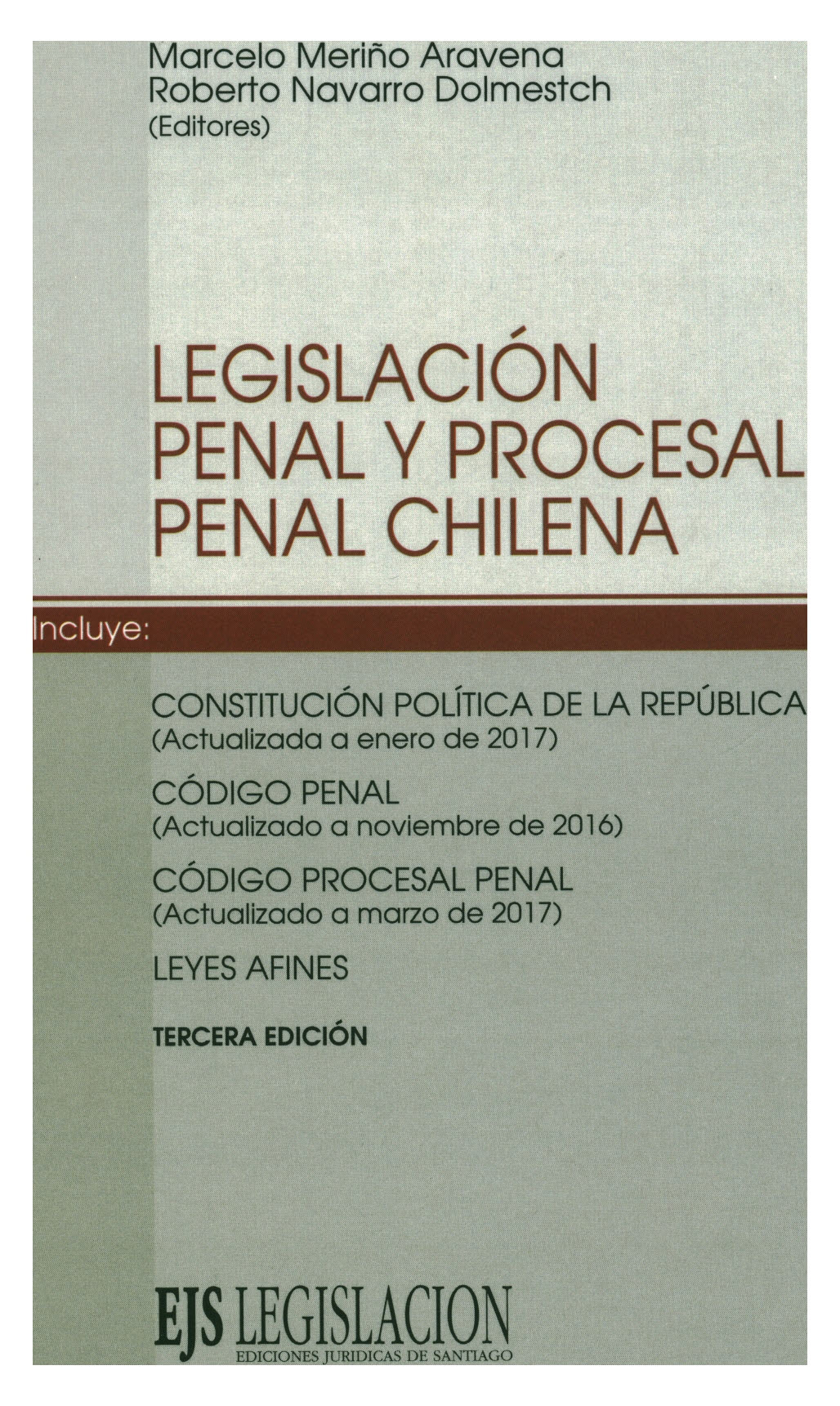 Legislación penal y procesal penal chilena