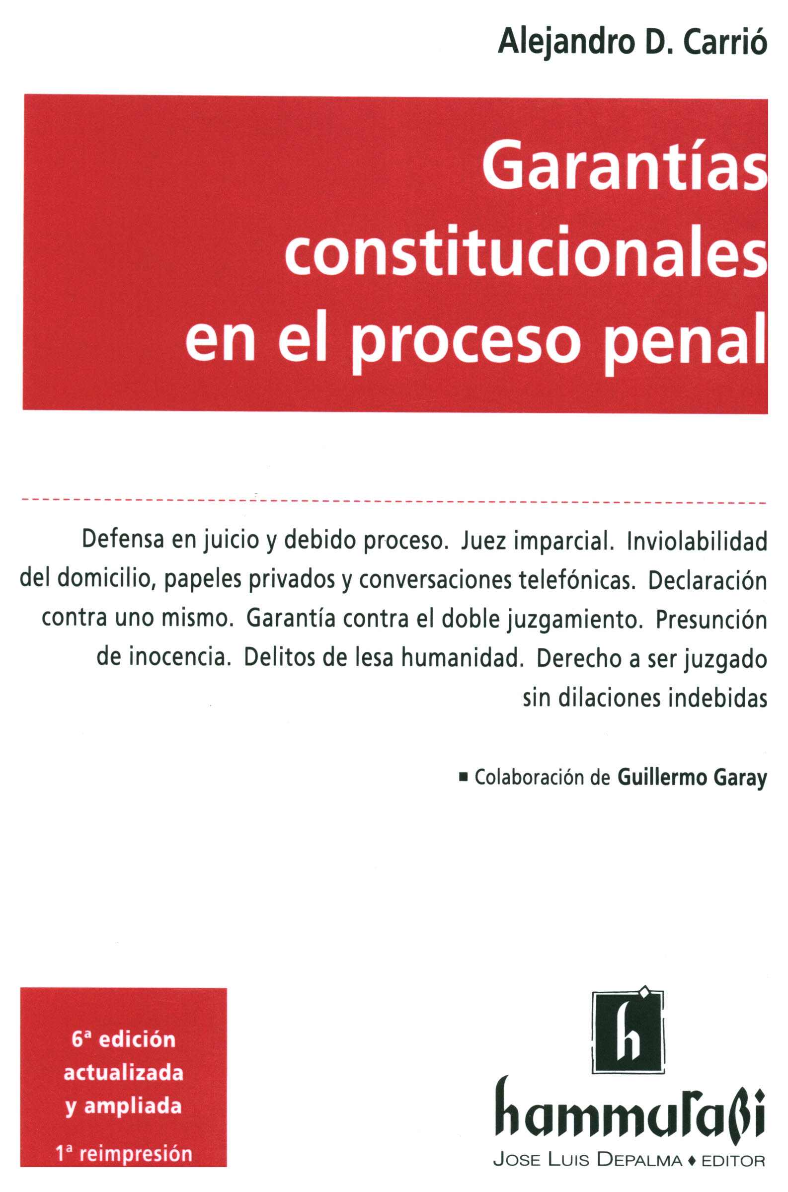 Garantías constitucionales en el proceso penal