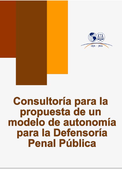 Consultoría para la propuesta de un modelo de autonomía para l Defensoría Penal Pública
