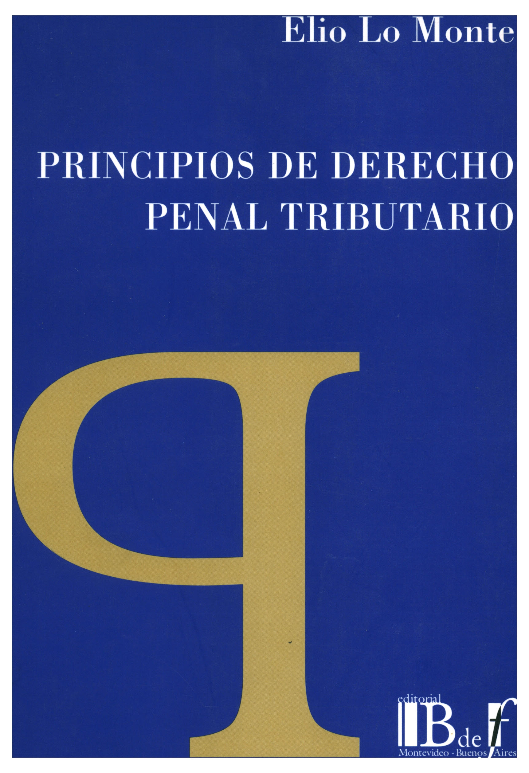 Principios de derecho penal tributario