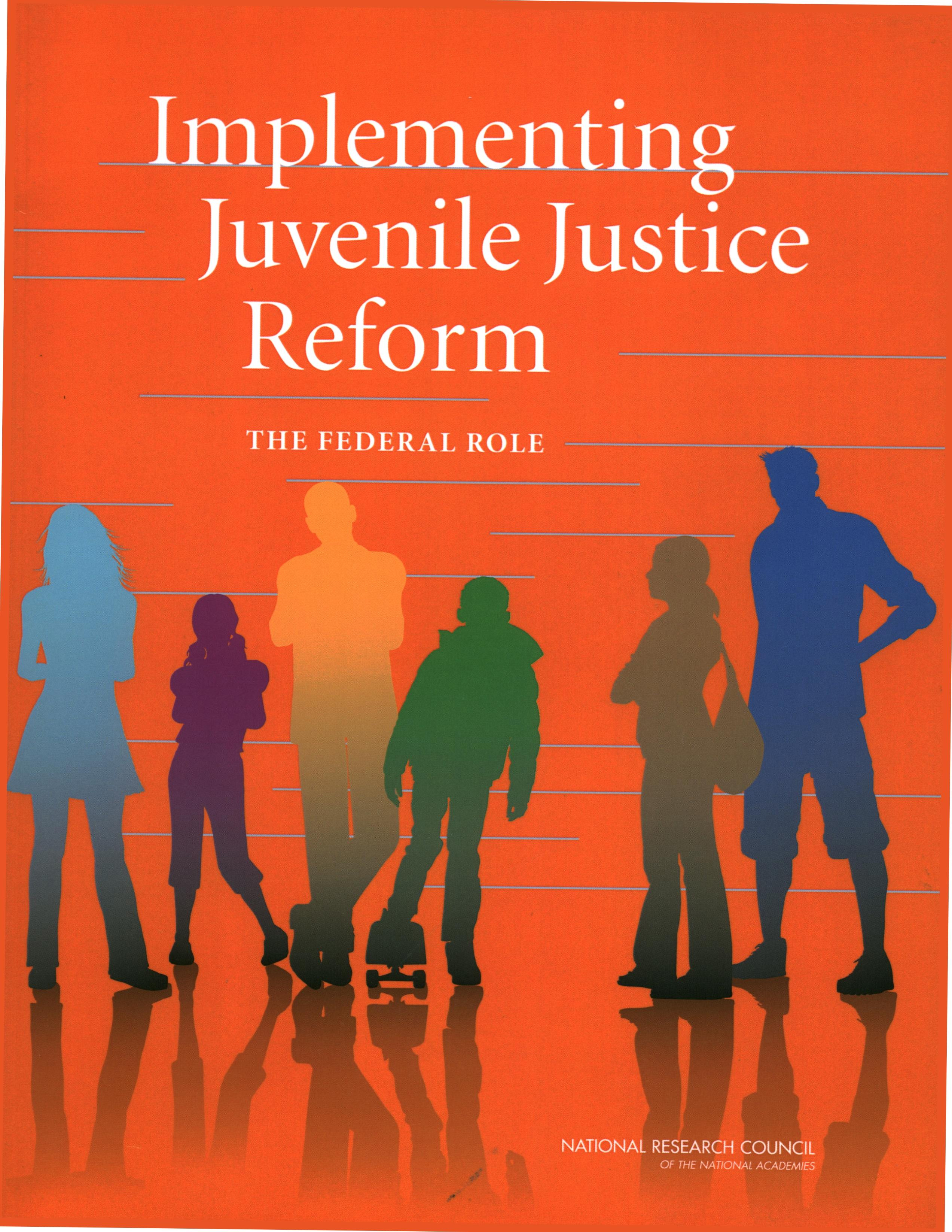 Implementing juvenile justice reform. The Federal role
