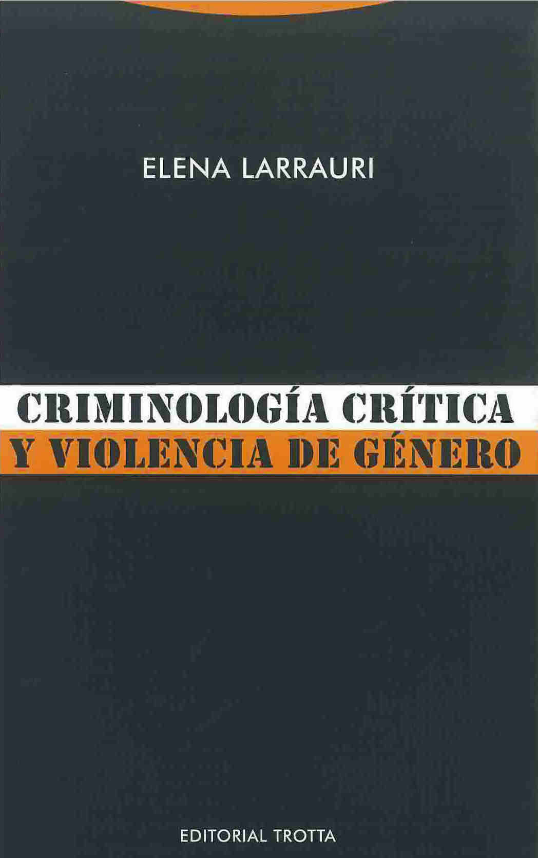 Criminología crítica y violencia de género