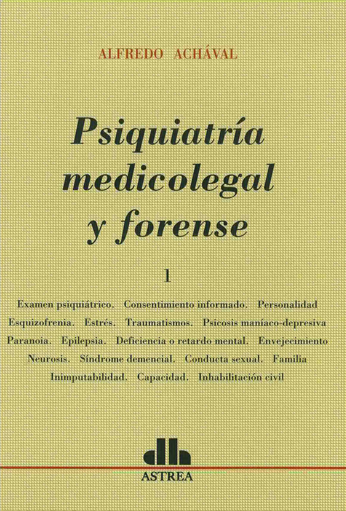 Psiquiatría médicolegal y psiquiatría forense