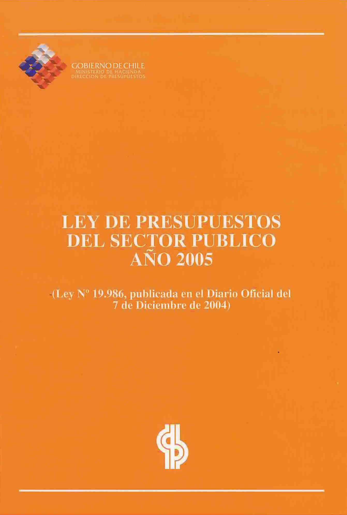 Ley de presupuestos del sector público año 2005: Ley publicada en el diario Oficial del 7 de diciembre de 2004