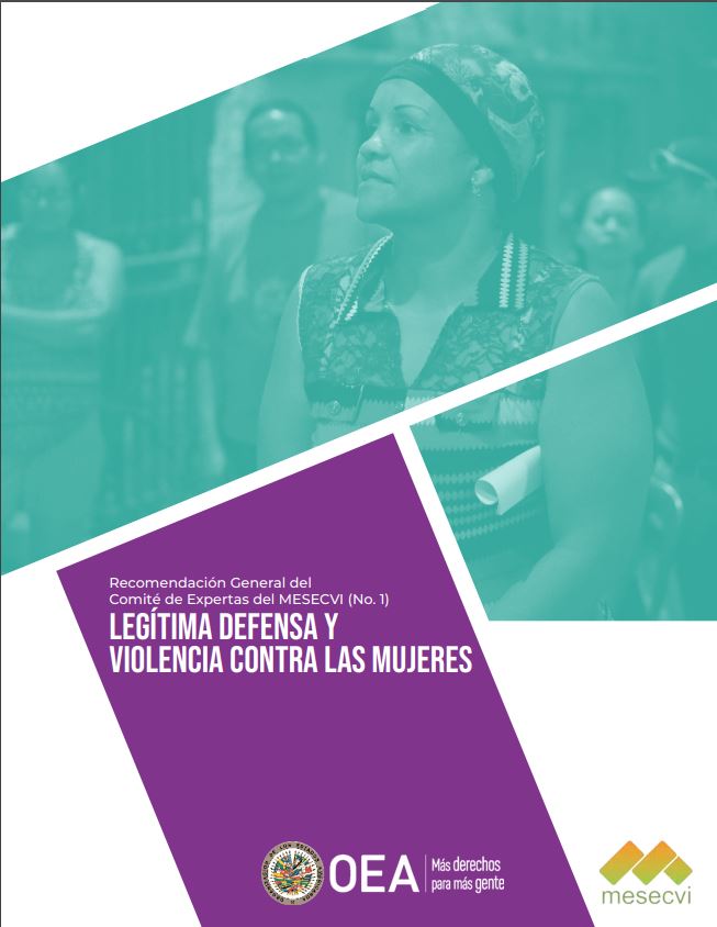 Recomendación General del Comité de Expertas del MESECVI (No. 1) Legítima defensa y violencia contra las mujeres
