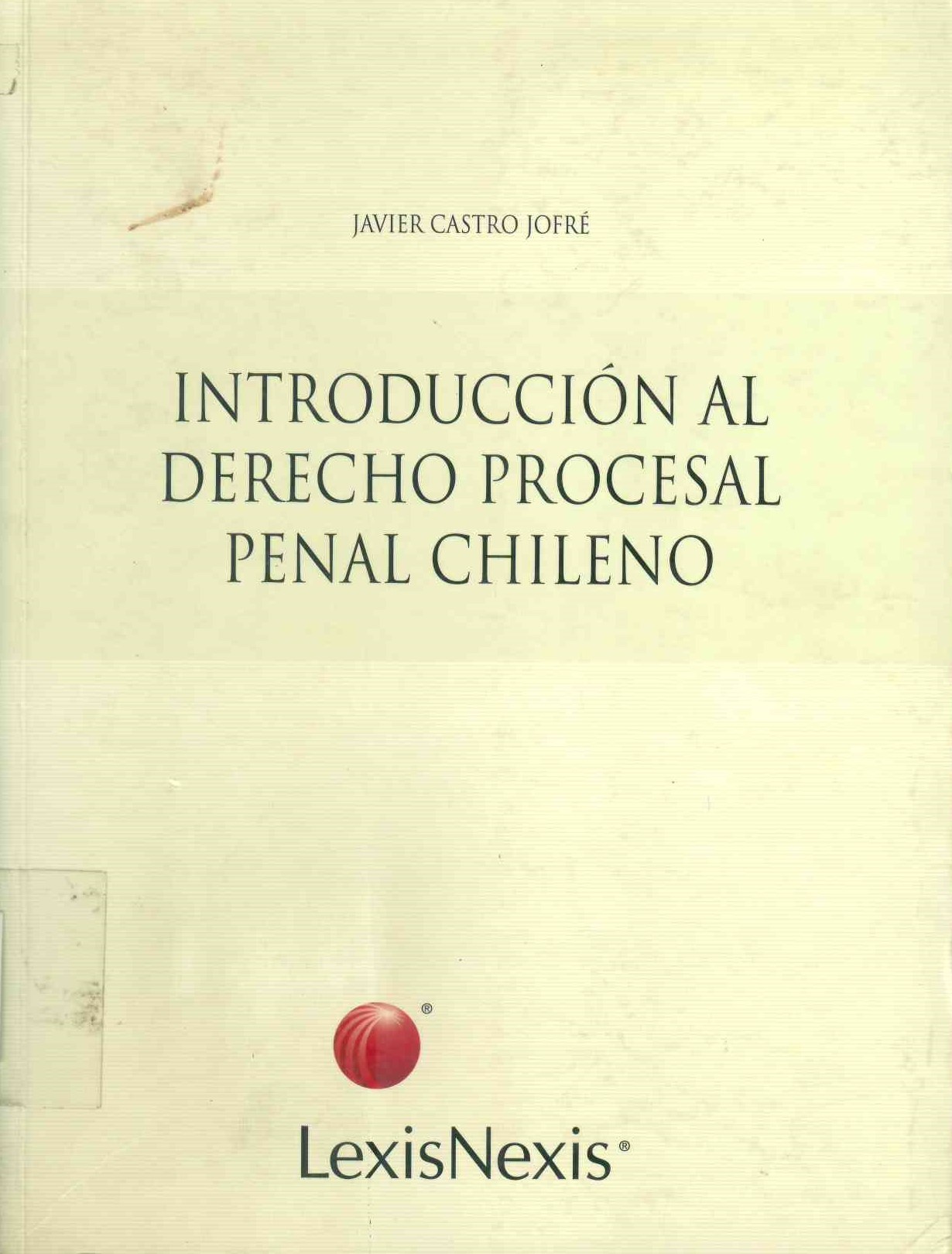 Introducción al derecho procesal penal chileno