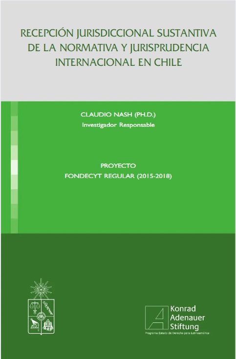 Recepción Jurisdiccional Sustantiva de la Normativa y Jurisprudencia Internacional en Chile
