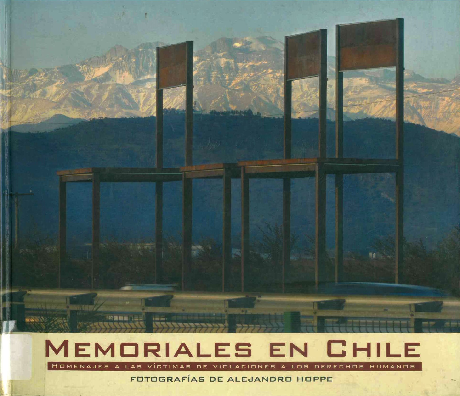 Memoriales en Chile: Homenajes a las víctimas de violaciones a los derechos humanos