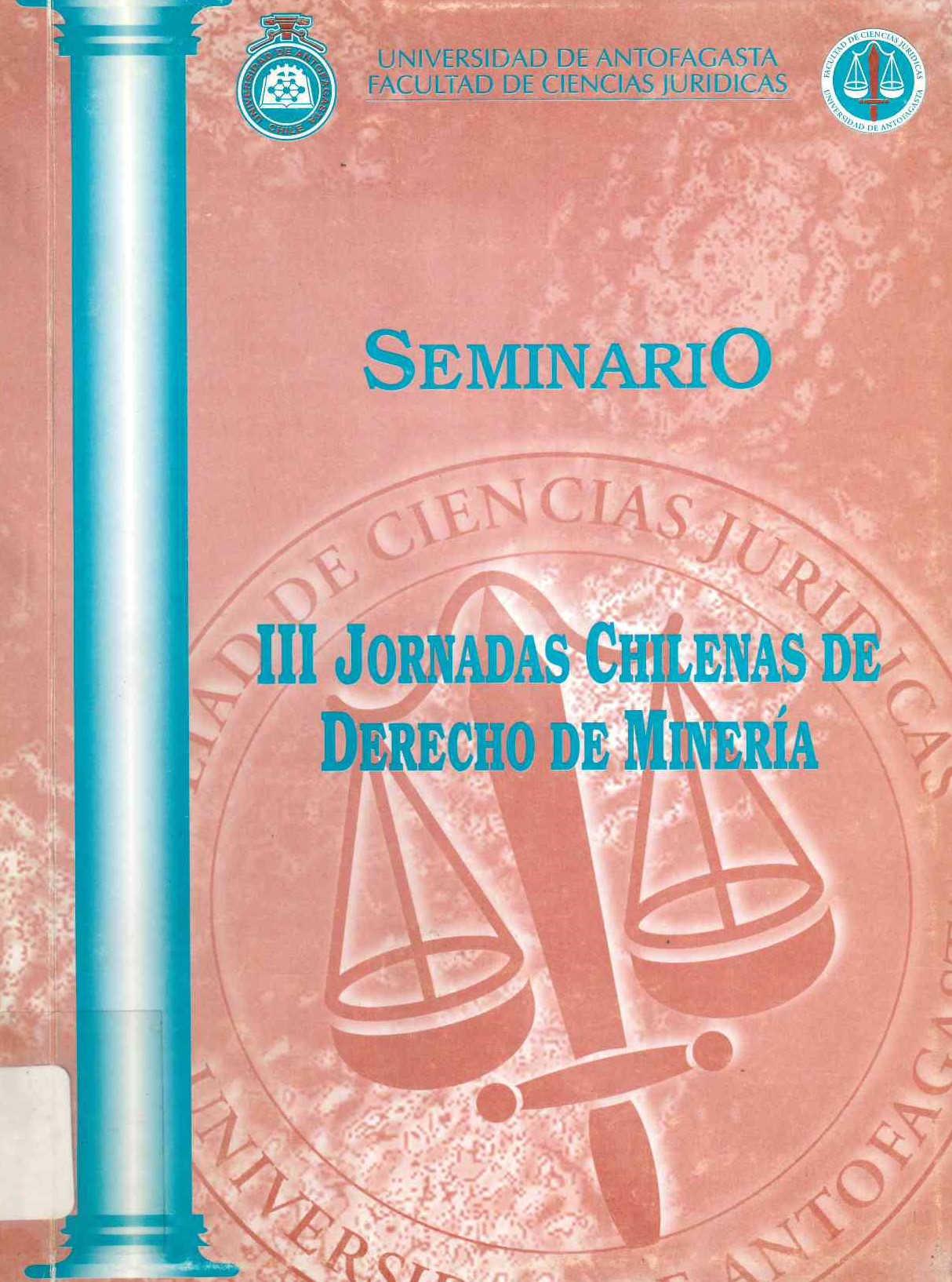 Seminario III jornadas chilenas de derecho minero