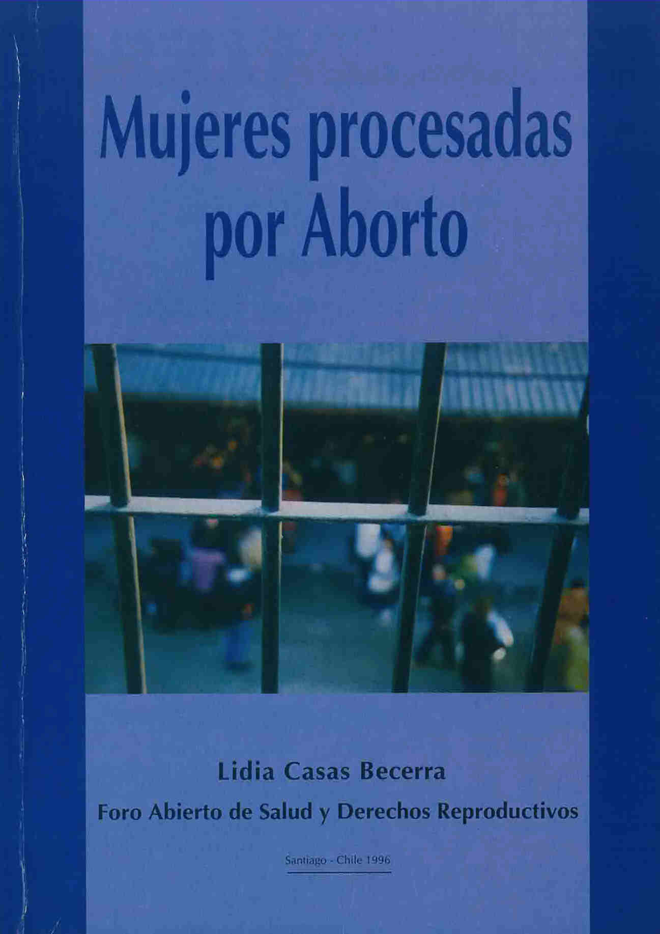 Mujeres procesadas por aborto