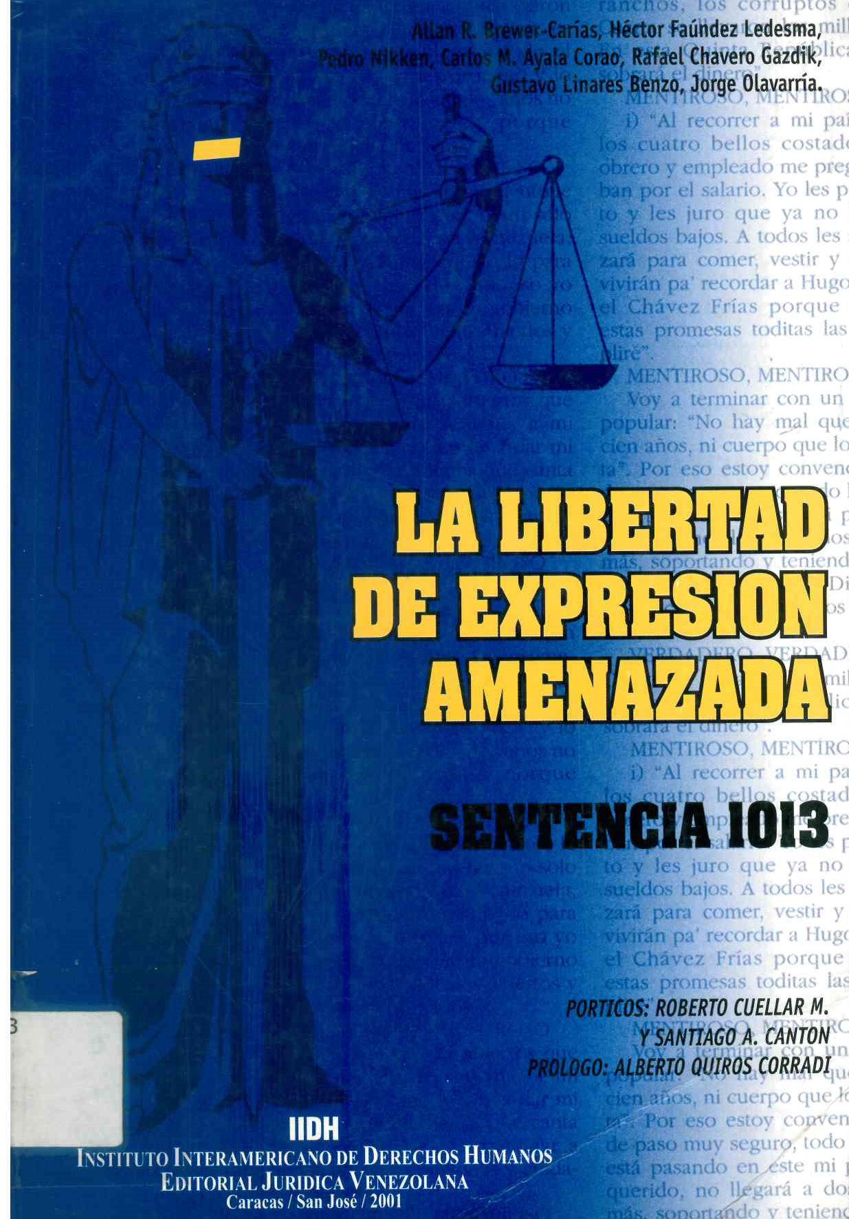 Libertad de expresión amenazada (sentencia 1.013)