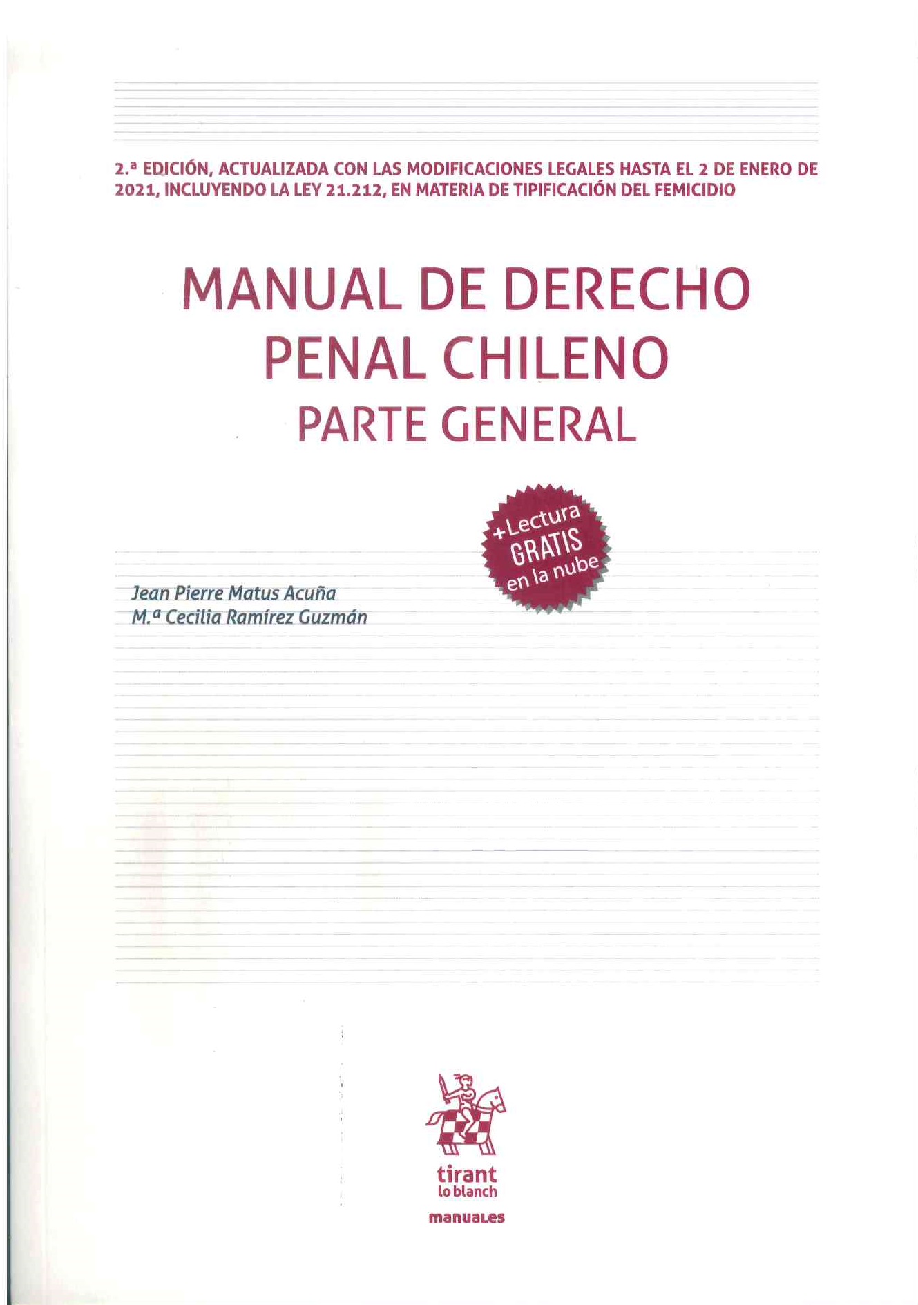Manual de derecho penal chileno parte general. 