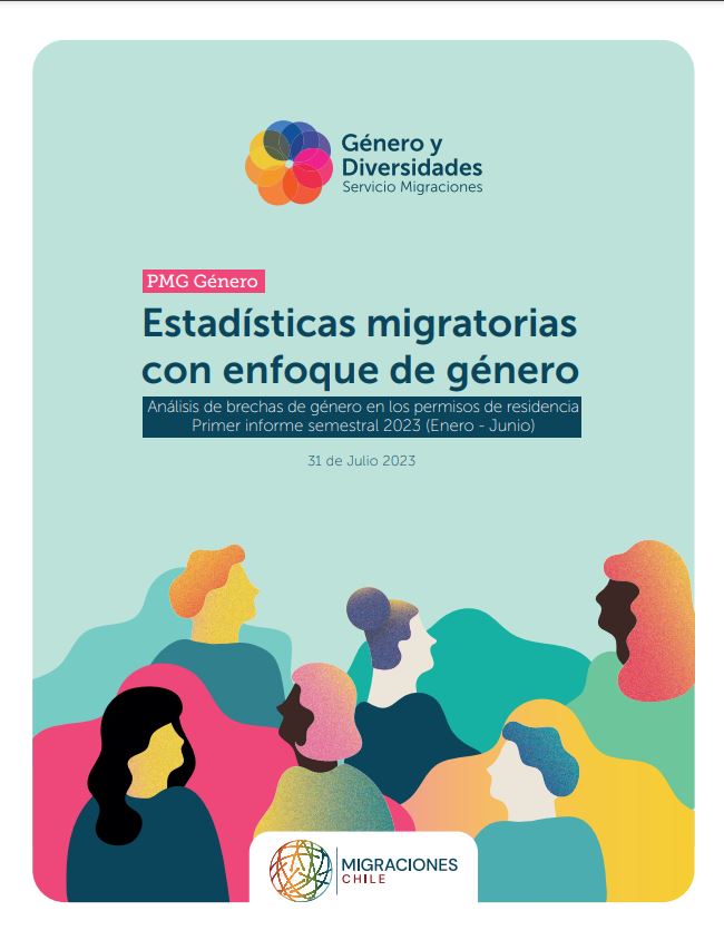 Estadísticas migratorias con enfoque de género: Análisis de brechas de género en los permisos de residencia Primer informe semestral 2023 (Enero - Junio)
