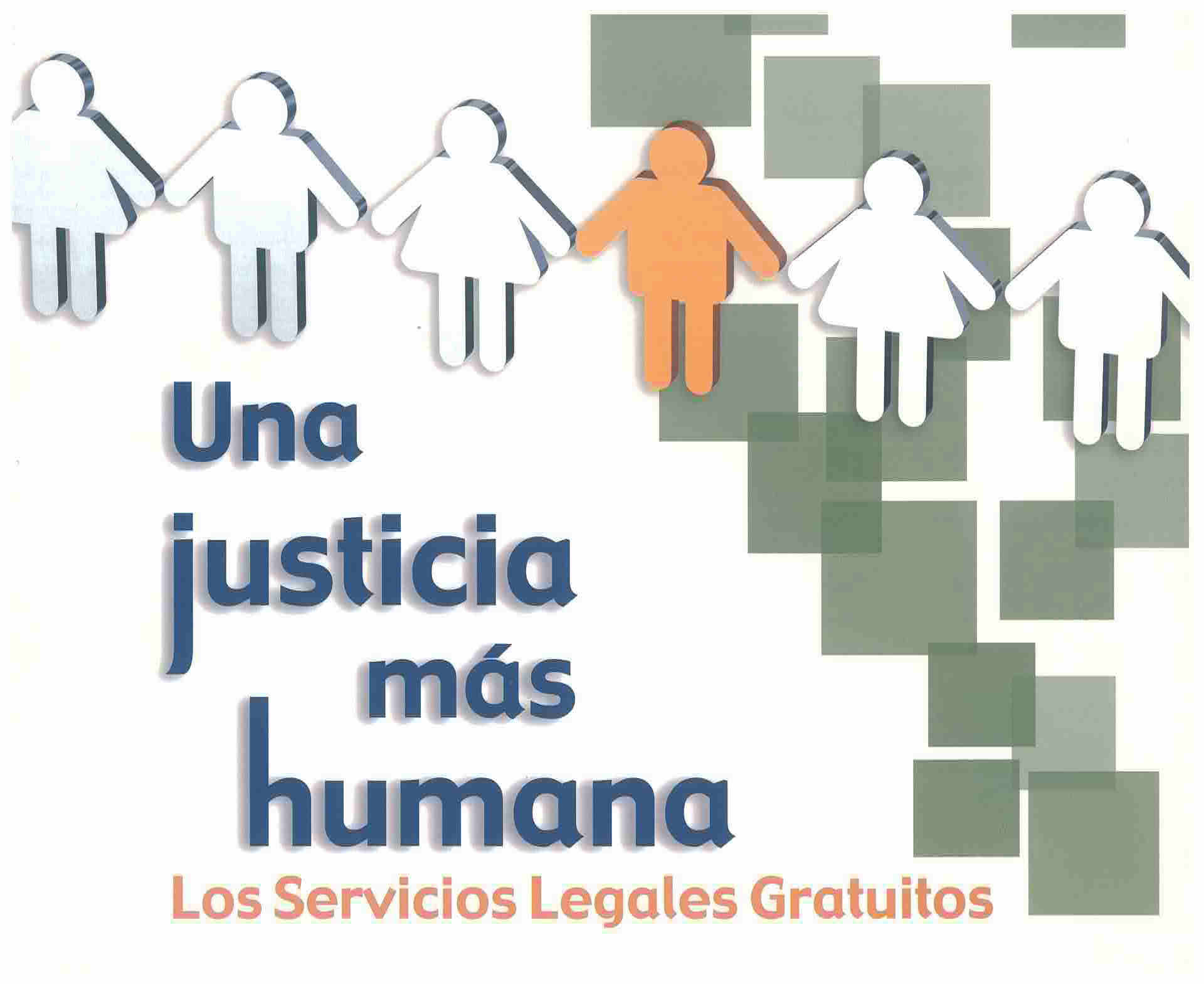 Una justicia más humana. Los servicios legales gratuitos