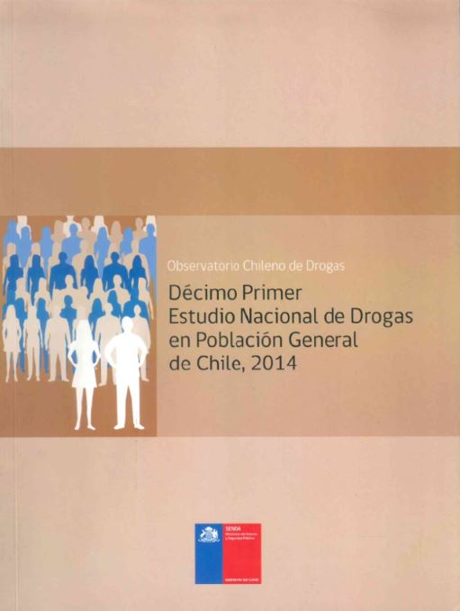 Décimo primer estudio nacional de drogas en población general de Chile, 2014