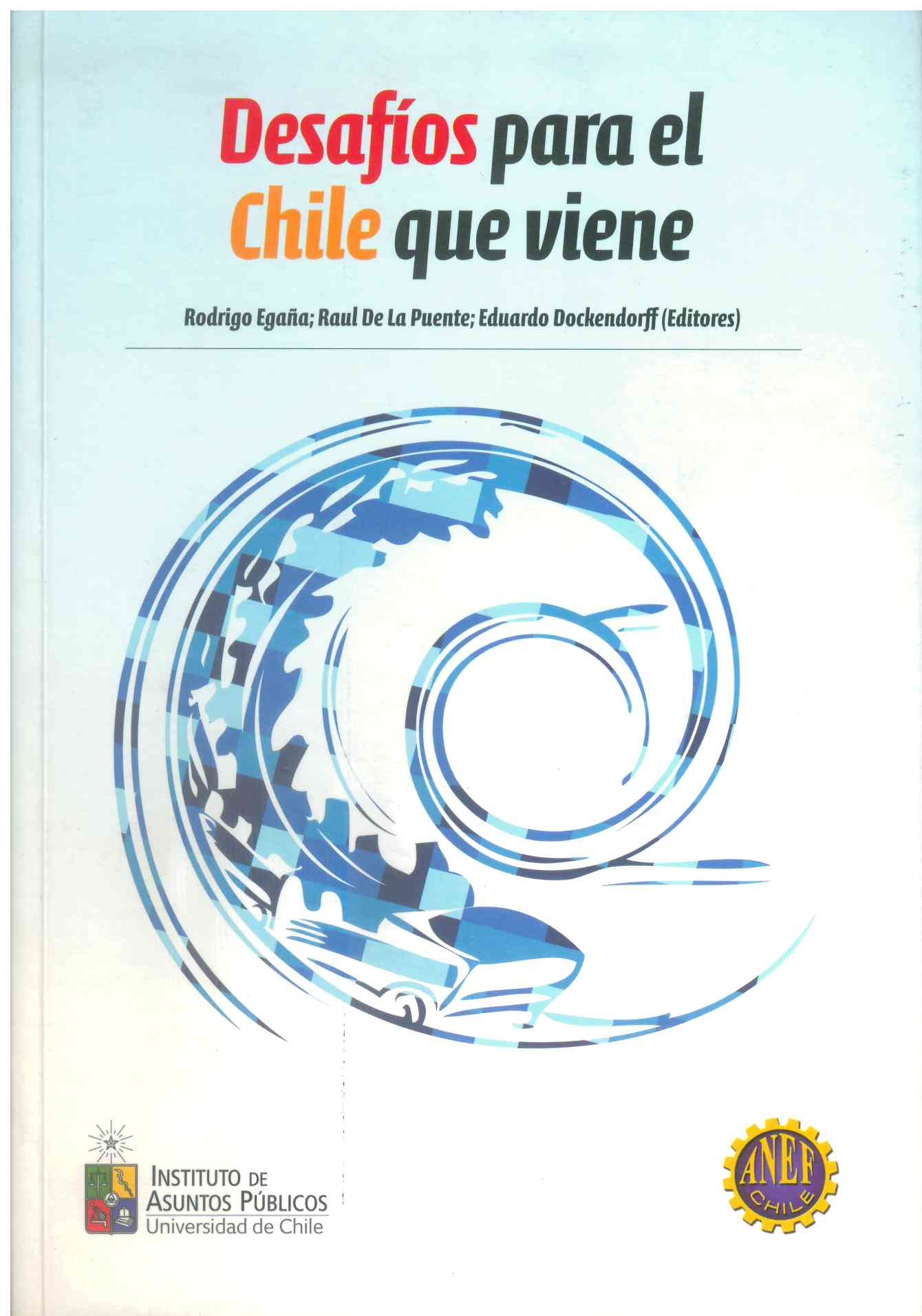 Desafíos para el Chile que viene: 
