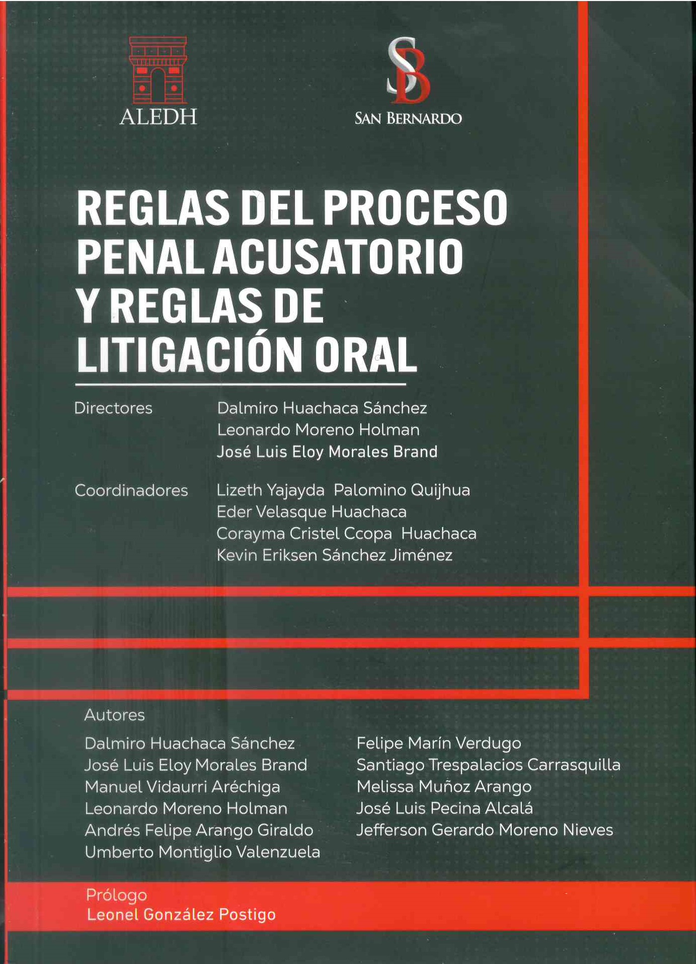 Reglas del proceso penal acusatorio y reglas de litigación oroal