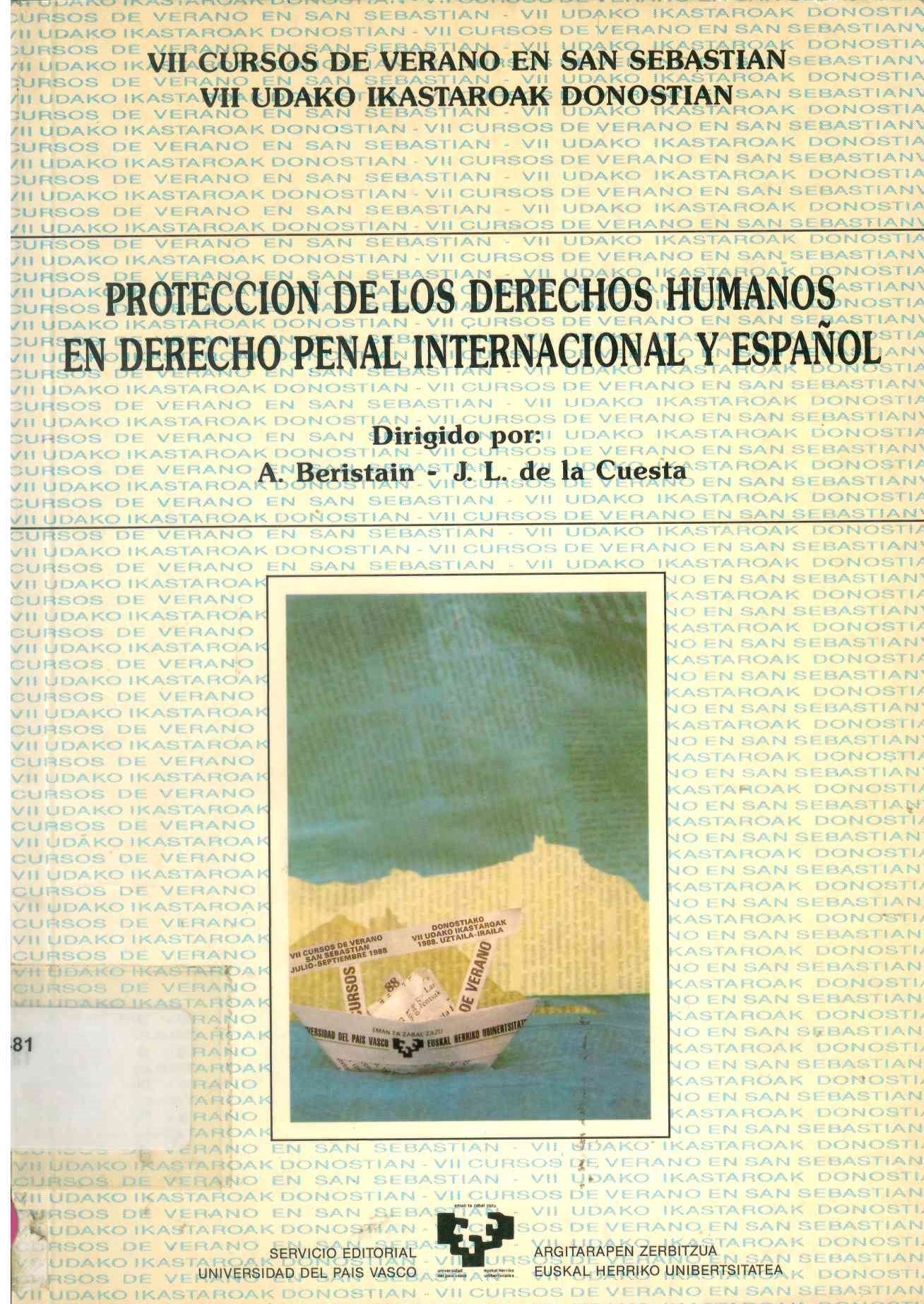 Protección de los derechos humanos en derecho penal internacional y español