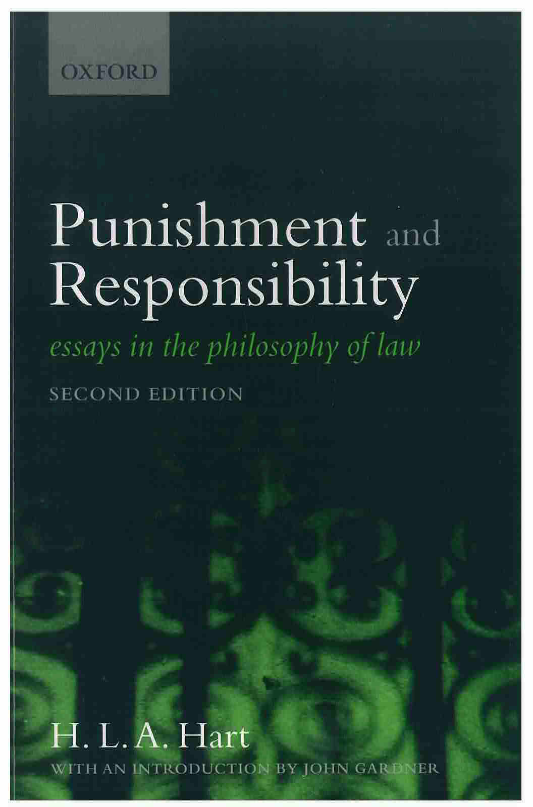 Punishment and responsibility. Essay in the philosophy of law