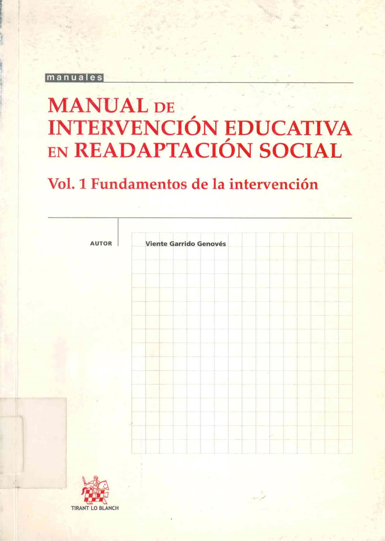 Manual de intervención educativa en readaptación social : fundamentos de la intervención