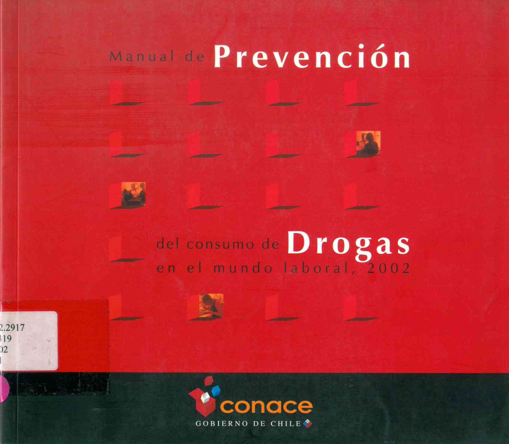 Manual de prevención del consumo de drogas en el mundo laboral, 2002