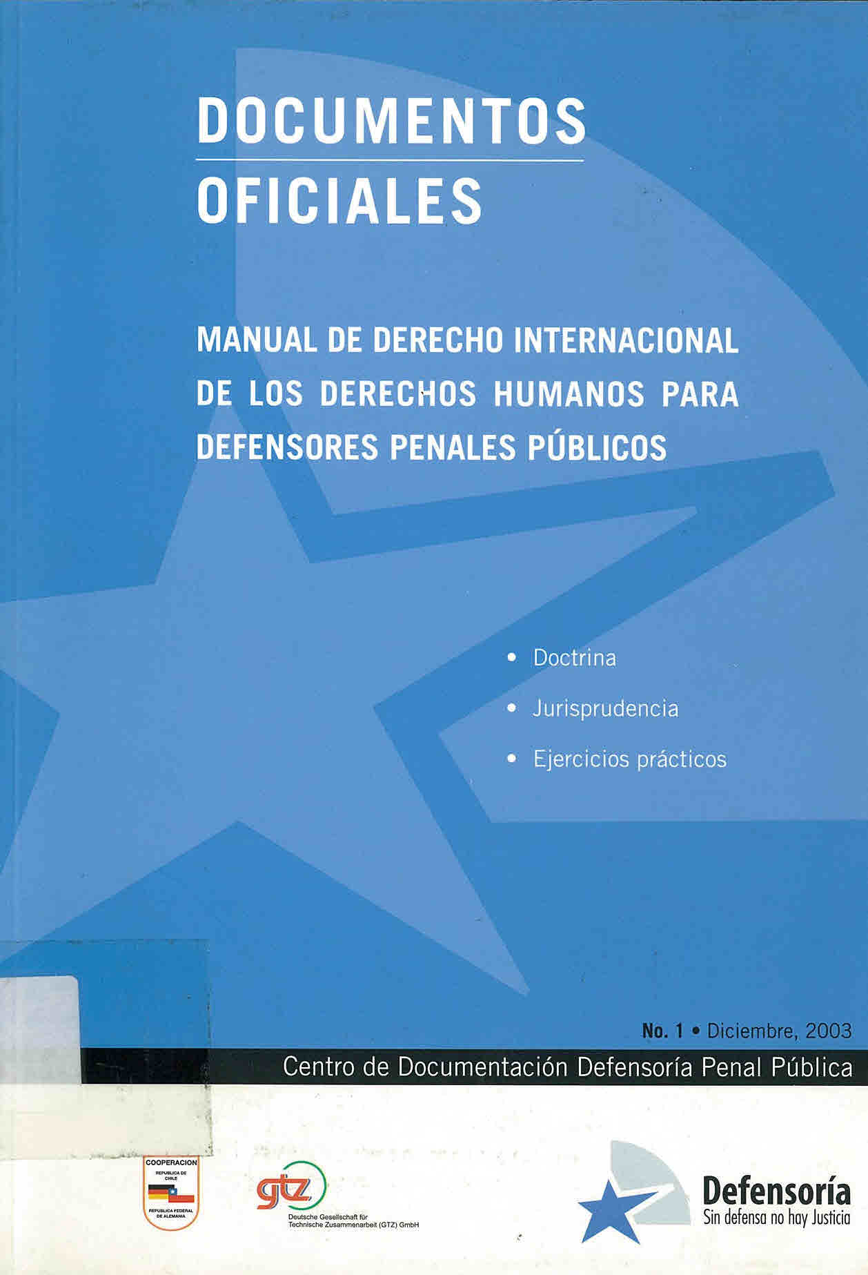 Manual de derecho internacional de los derechos humanos para los defensores públicos