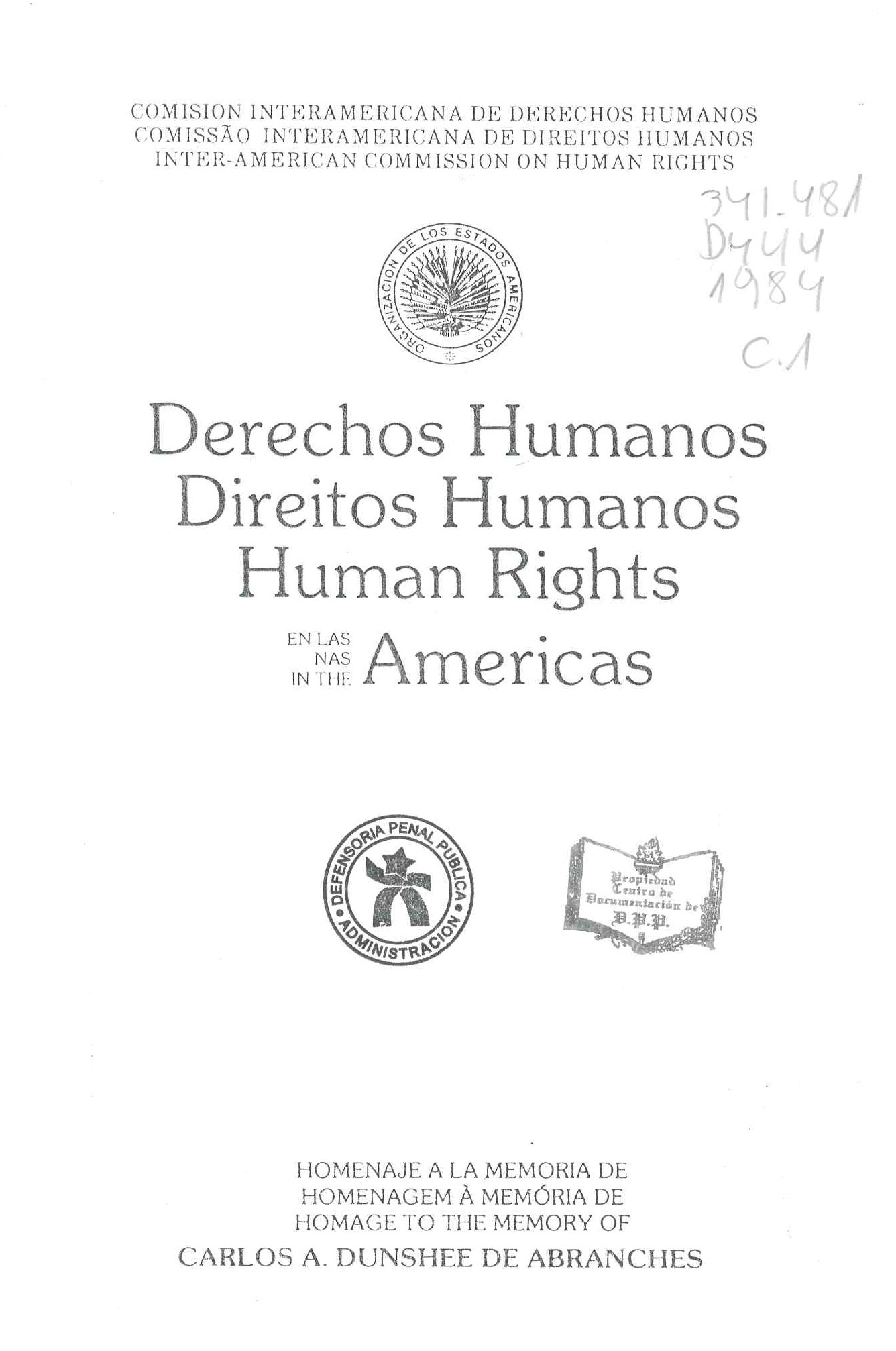 Derechos humanos en las Américas : homenaje a la memoria de Carlos A. Dunshee de Abranches