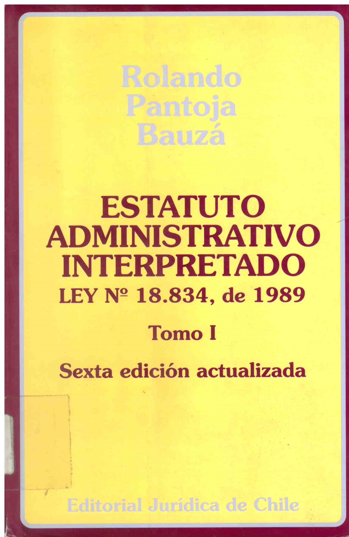 Estatuto administrativo interpretado ley Nº 18.834, de 1989