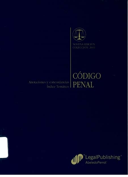 Código penal : anotaciones y concordancias