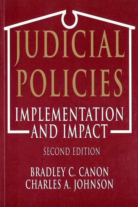 Judicial Policies. Implementation and impact.