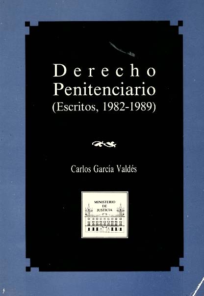 Derecho penitenciario (escritos 1982-1989)
