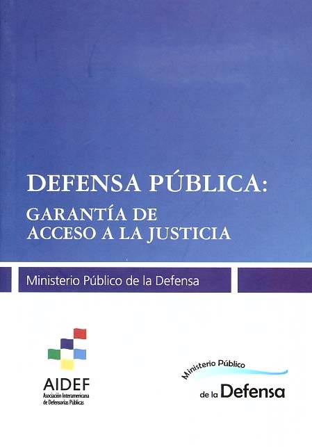 Defensa pública: garantía de acceso a la justicia