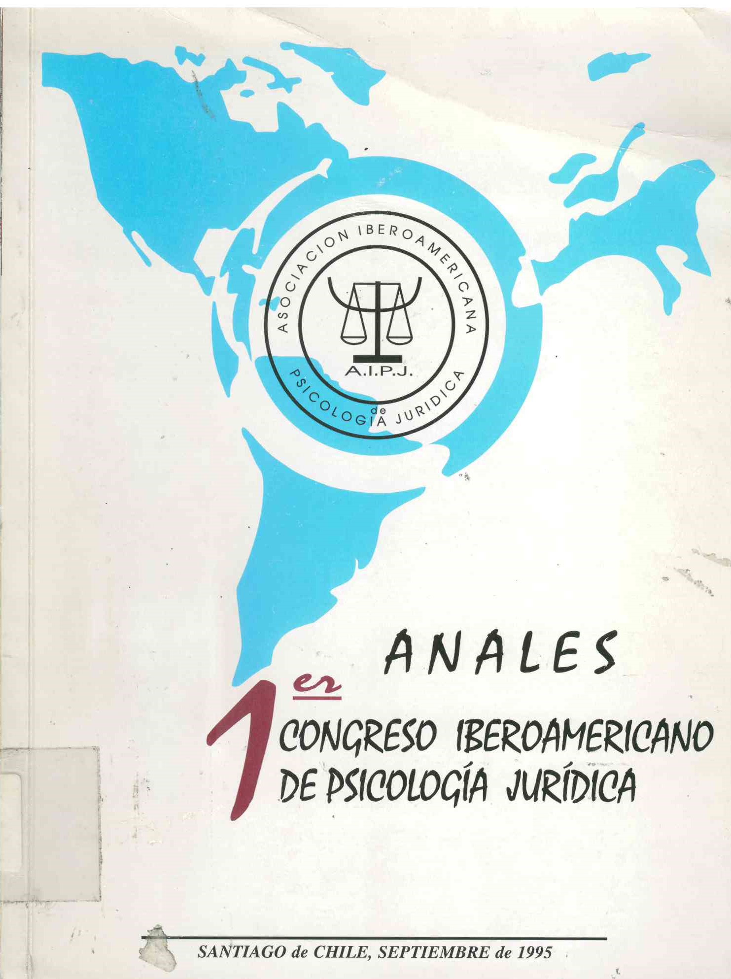 Anales. Primer congreso iberoamericano de psicología jurídica