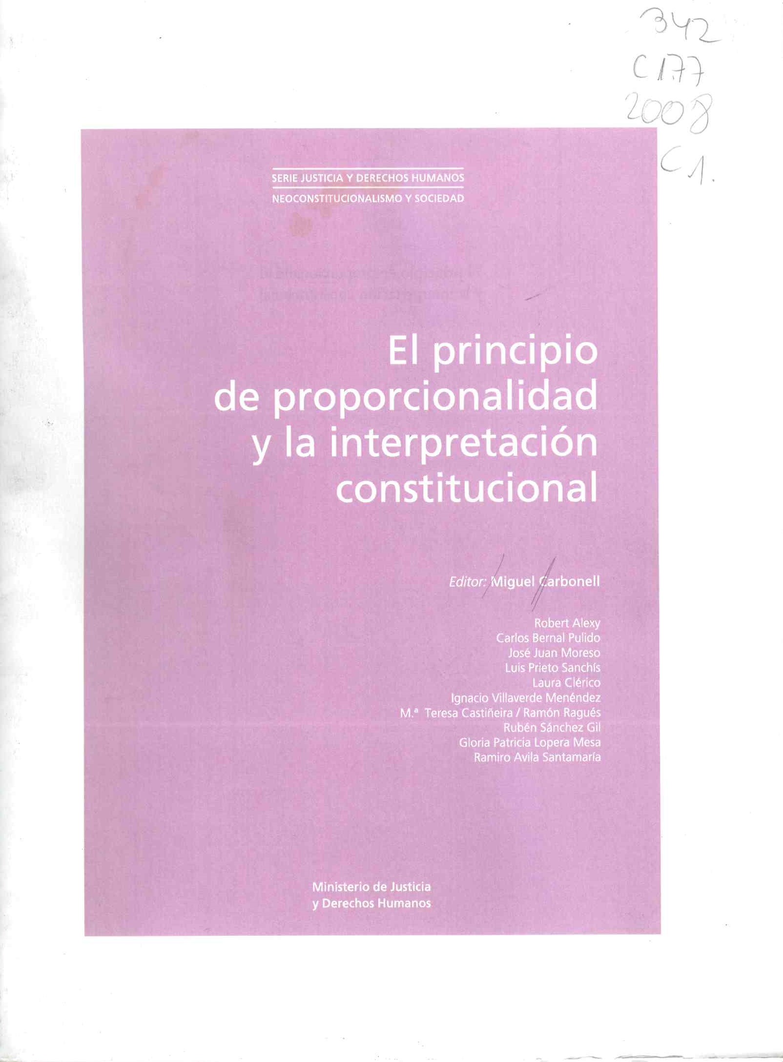 El principio de proporcionalidad y la interpretación constitucional