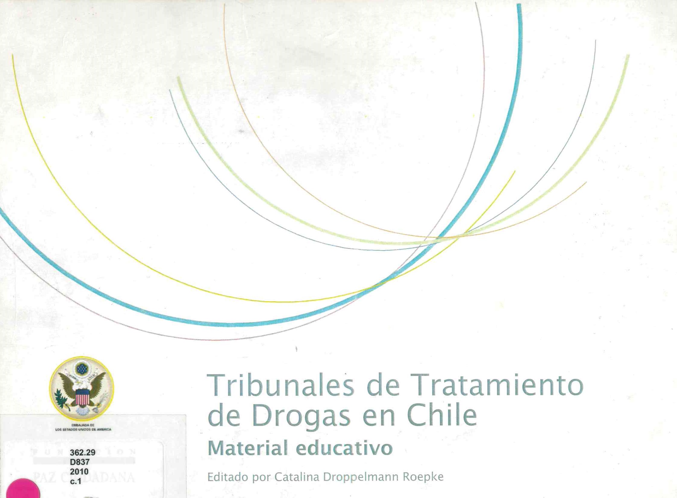 Tribunales de tratamiento de drogas en Chile: material educativo en Chile