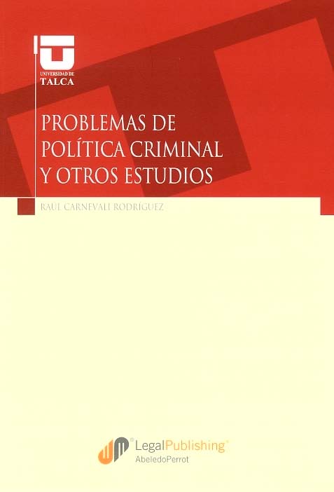 Problemas de política criminal y otros estudios