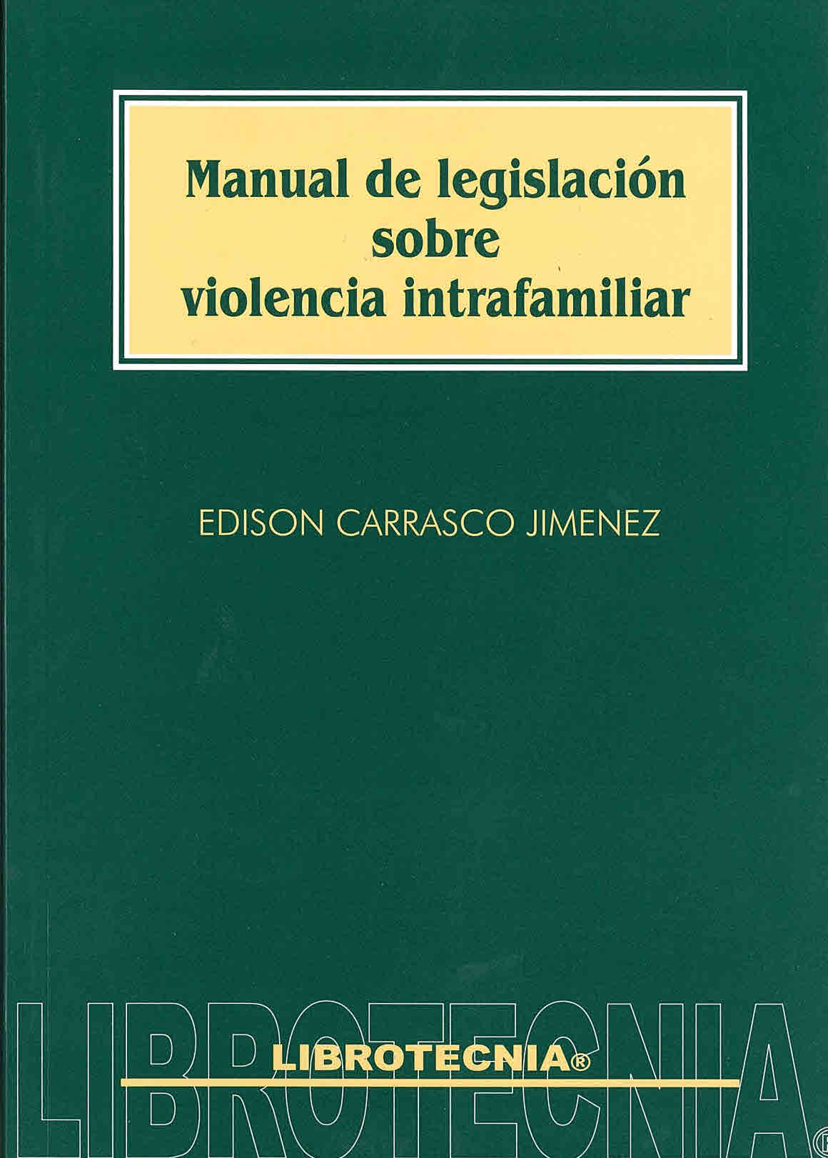 Manual de legislación sobre violencia intrafamiliar
