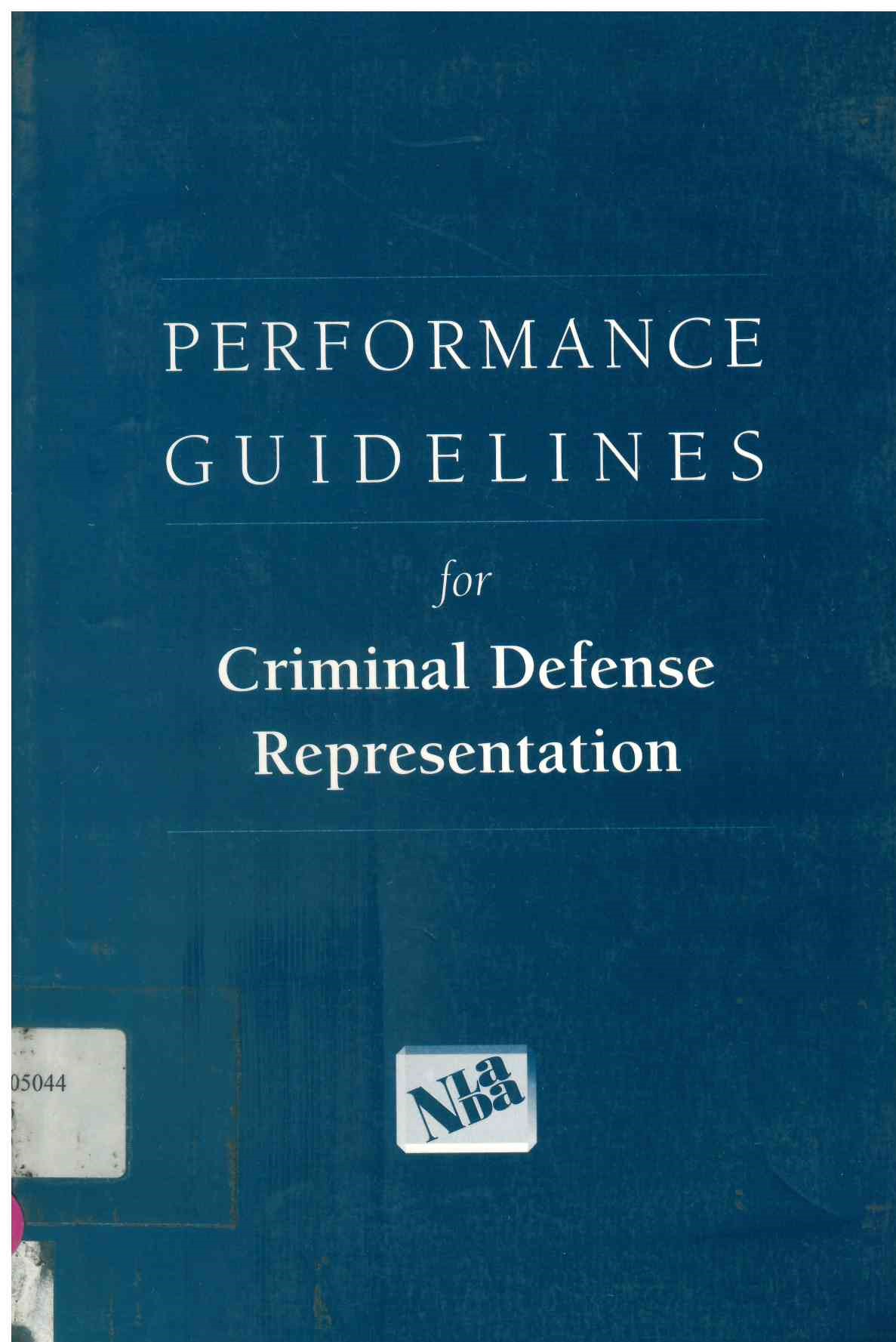 Performance guidelines for criminal defense representation
