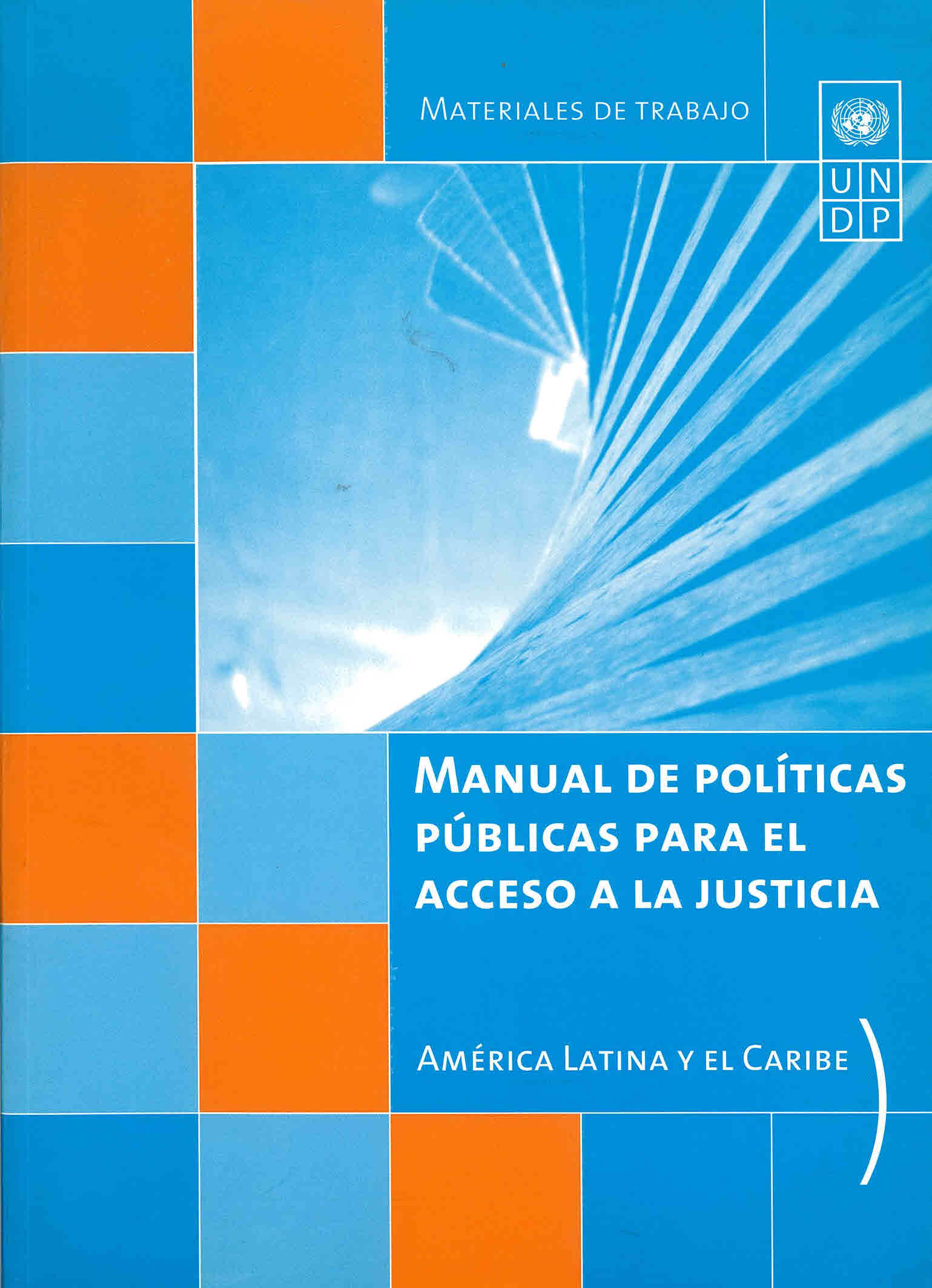 Manual de políticas públicas para el acceso a la justicia