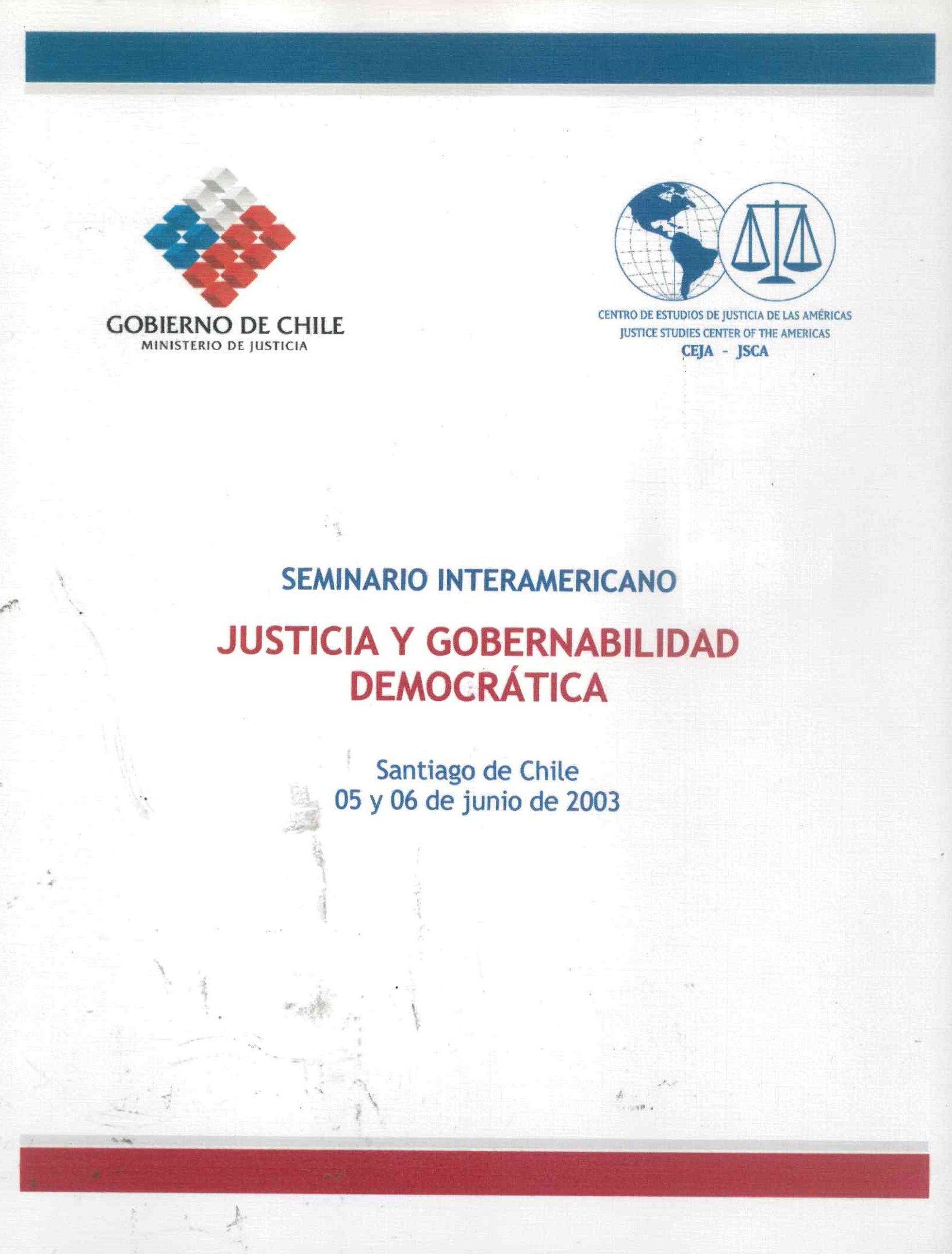Seminario interamericano justicia y gobernabilidad democrática