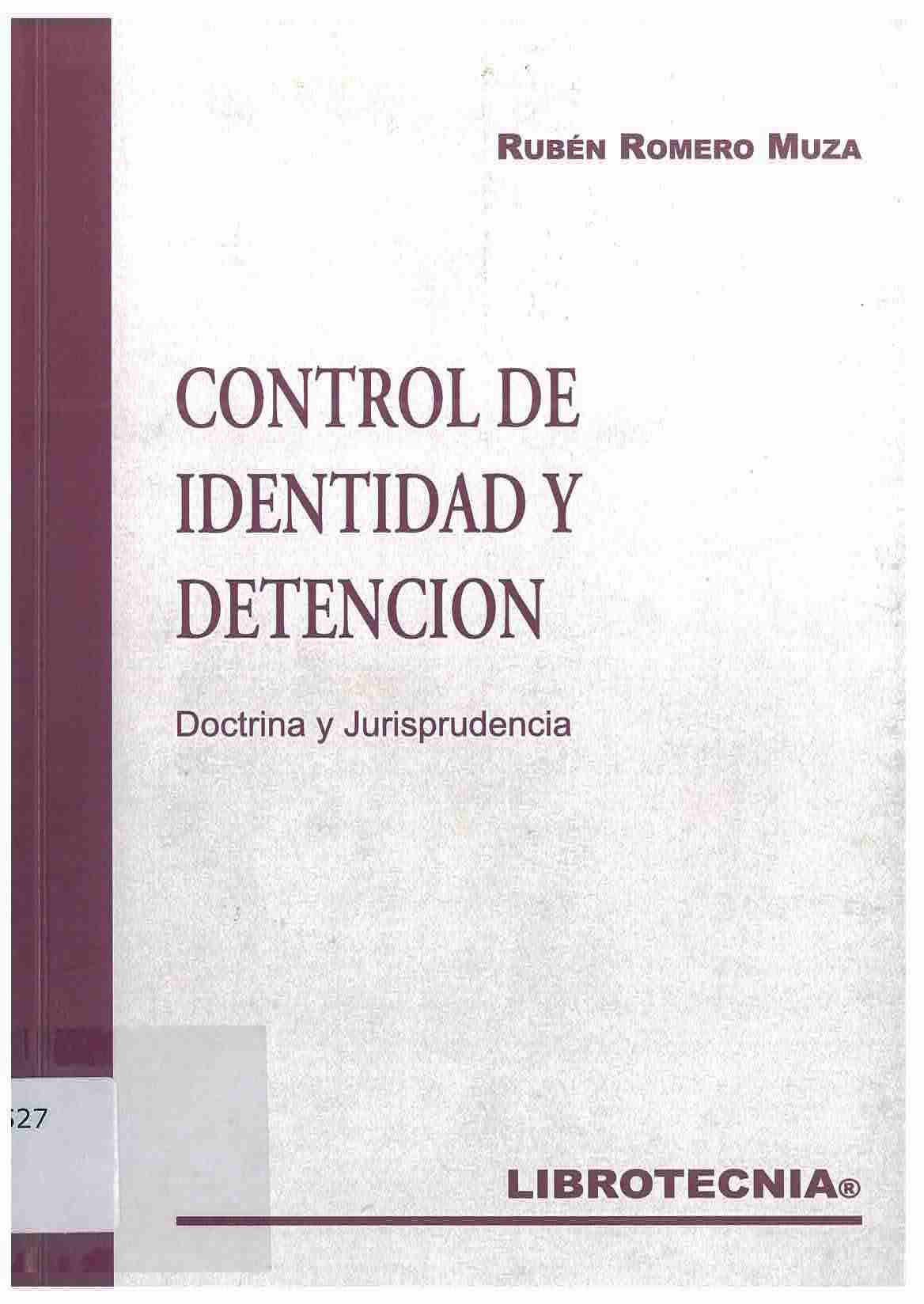 Control de identidad y detención : doctrina y jurisprudencia