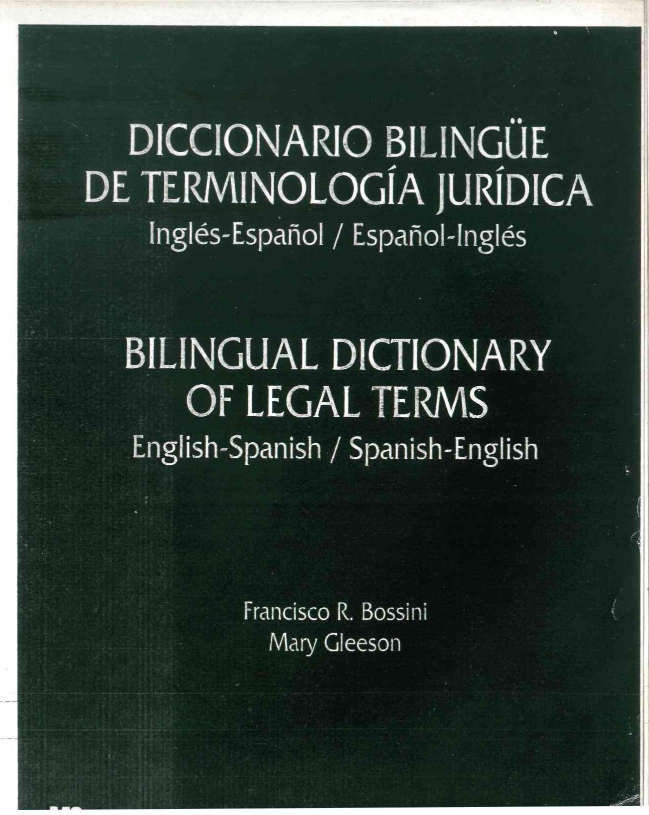 Diccionario bilingüe de terminología jurídica : inglés-español/español-inglés