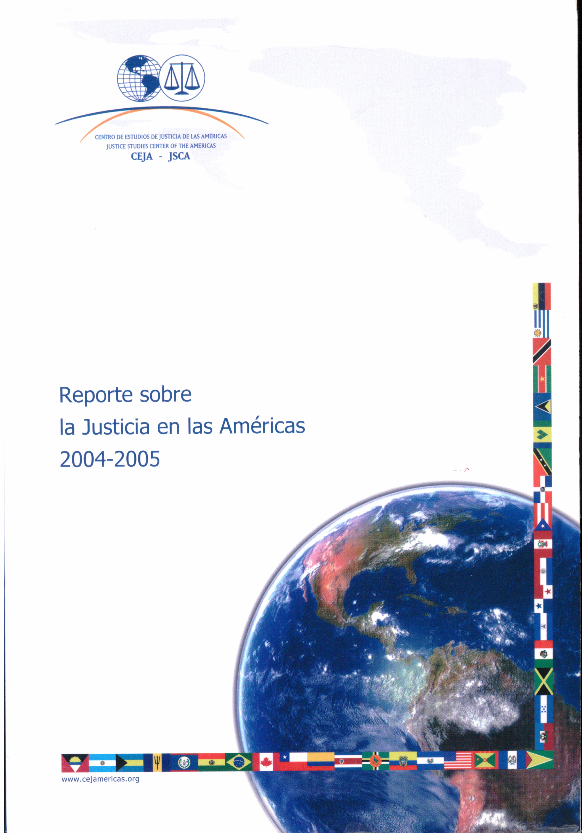 Reporte sobre la justicia en las américas 2004- 2005